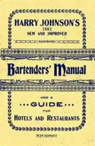 Harry Johnson's Bartenders Manual