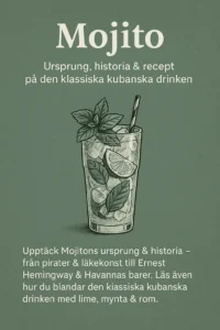 Mojitons Historia & recept